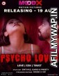 Psycho Lover (2022) MoodX Hindi Short Film