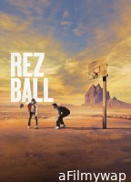 Rez Ball (2024) ORG Hindi Dubbed Movie