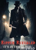 Ripper Revealed (2024) HQ Bengali Dubbed Movie