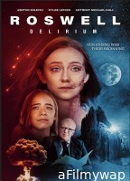 Roswell Delirium (2025) Hindi Dubbed And Subtitles