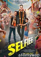 Selfiee (2023) Hindi Full Movie