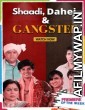 Shaadi Dahej And Gangster (2021) Hindi Full Movie