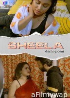 Sheela Darling (2024) S01 Part 1 Digimovieplex Hindi Web Series