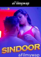 Sindoor (2024) Jalsatv Hindi Hot Short Film