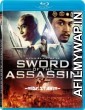 Sword of the Assassin (2012) Hindi Dubbed Movies