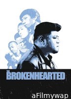 The Brokenhearted (2024) Hindi Dubbed And Subtitles