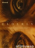 The Elderly (2022) HQ Hindi Dubbed Movie