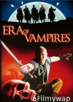 The Era Of Vampires (2003) ORG Hindi Dubbed Movie