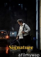 The Signature (2024) Hindi Movie