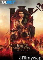 The Three Musketeers Part II Milady (2023) HQ Hindi Dubbed Movie