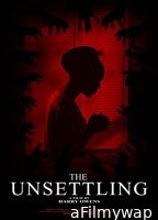 The Unsettling (2022) HQ Hindi Dubbed Movie