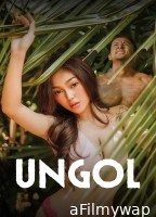 [+18] Ungol (2024) Tagalog Movie