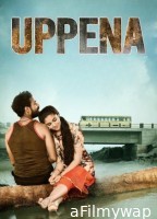 Uppena (2021) ORG Hindi Dubbed Movie