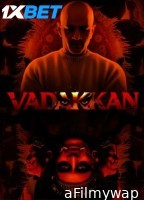 Vadakkan (2025) Malayalam Movie