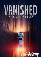 Vanished in Death Valley (2025) Hindi Dubbed And Subtitles