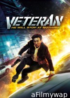 Veteran (2015) ORG Hindi Dubbed Movie