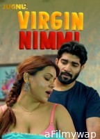 Virgin Nimmi (2025) S02 Part 1 Jugnu Hindi Hot Web Series