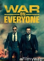 War On Everyone (2017) ORG Hindi Dubbed Movie