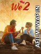 We2 (2022) Marathi Full Movie