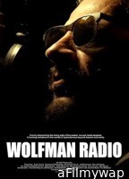 Wolfman Radio (2023) Hindi Dubbed And Subtitles