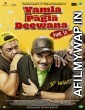 Yamla Pagla Deewana Phir Se (2018) Bollywood Movies