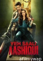 Yeh Saali Aashiqui (2019) Hindi Movies