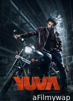 Yuva (2024) ORG Hindi Dubbed Movie